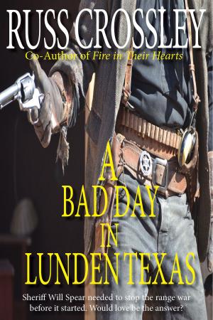 Book cover of A Bad Day in Lunden Texas