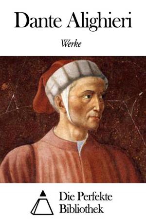 Cover of the book Werke von Dante Alighieri by Sigmund Freud