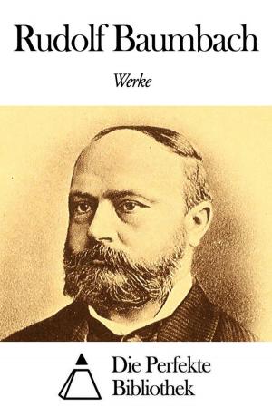 Book cover of Werke von Rudolf Baumbach