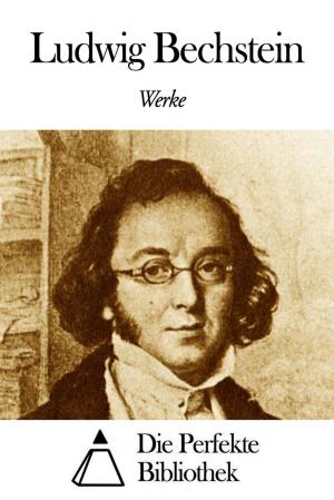 Book cover of Werke von Ludwig Bechstein