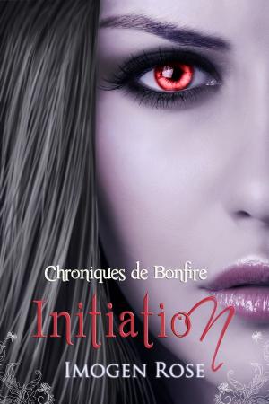 Cover of Académie Bonfire, Tome 1: Initiation (Chroniques de Bonfire)