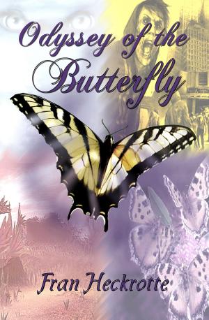 Cover of the book Odyssey of the Butterfly by April Wahlin