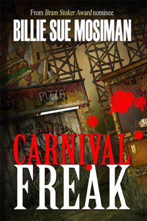 Cover of the book CARNIVAL FREAK by Grace Egert, DiAnn Mills