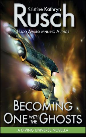 Cover of the book Becoming One with the Ghosts: A Diving Universe Novella by Fiction River, Mark Leslie, Dean Wesley Smith, Kristine Kathryn Rusch, Michael Kowal, Lisa Silverthorne, David Stier, Dayle A. Dermatis, Lauryn Christopher, Hartley Emery, Dæmon Crowe, Angela Penrose, Brigid Collins, Tonya D. Price, Kelly Washington, Stefon Mears, Alexandra Brandt, Laura Ware, Joe Cron, David H. Hendrickson, Robert Jeschonek, Annie Reed