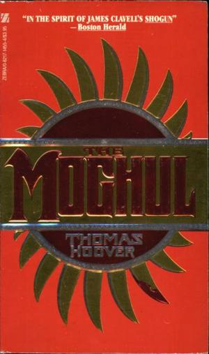 Cover of the book The Moghul by Henrietta Latham Dwight
