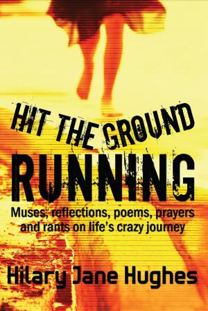 Cover of the book Hit the Ground Running by Isaac Ayodele