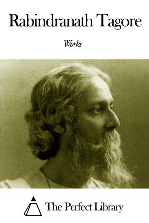 Book cover of Works of Rabindranath Tagore