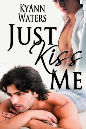 Book cover of Just Kiss Me