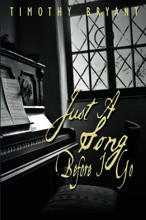 Cover of the book Just A Song Before I Go by Alex Brantham