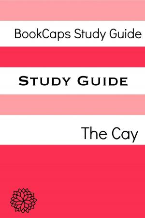 Cover of the book Study Guide: The Cay by Ross Slane, Fergus Mason, Jennifer Warner