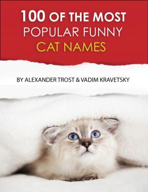Cover of 100 of the Most Popular Funny Cat Names