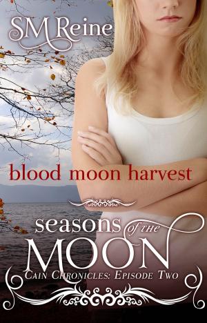 Cover of the book Blood Moon Harvest by SM Reine