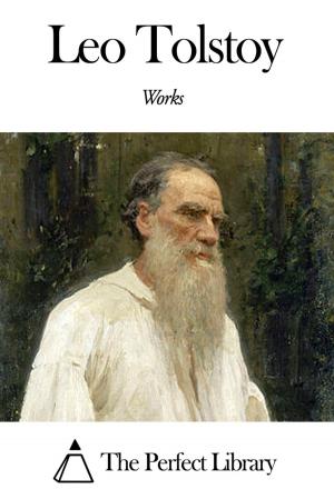 Cover of the book Works of Leo Tolstoy by Charlotte Turner Smith