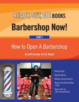 Book cover of Ready, Set, Go! Barbershop Now! Part 1