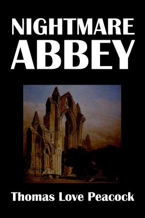 Book cover of Nightmare Abbey by Thomas Love Peacock