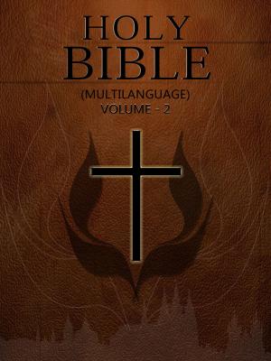 Cover of the book Holy Bible (Multilanguage) Volume 2 by William Thomas, Kate Pavitt