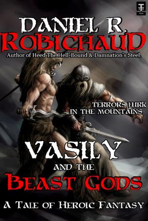Cover of the book Vasily and the Beast Gods by Alice Nuttall