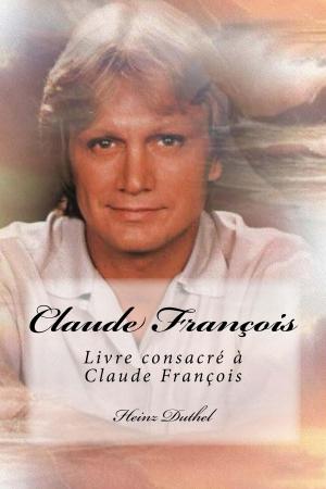 Cover of the book Claude François by Karl Laemmermann