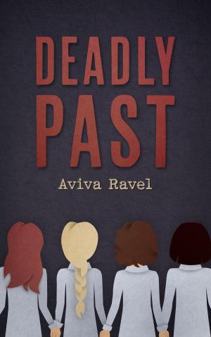 bigCover of the book Deadly Past by 