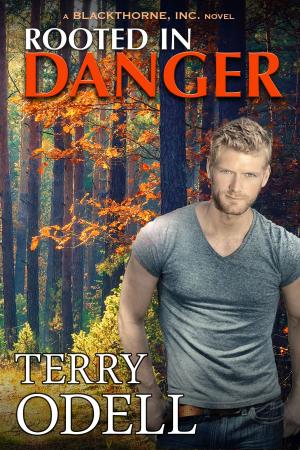 Cover of the book Rooted in Danger by Terry Odell