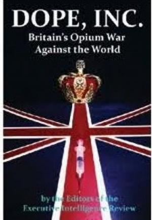 Book cover of Dope, Inc. Britain's Opium War Against The U.S
