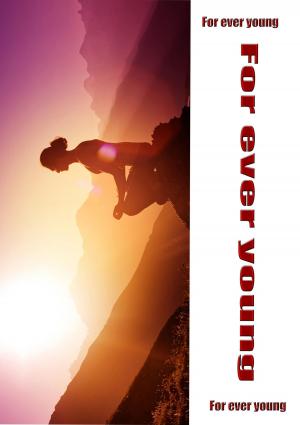 Cover of the book Forever young by Tyler Johnston