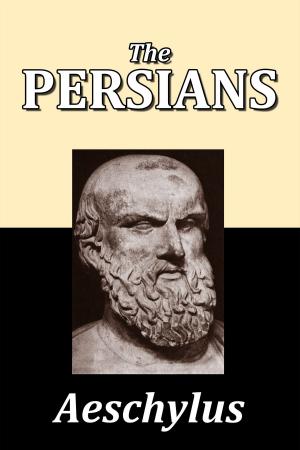 Book cover of The Persians by Aeschylus