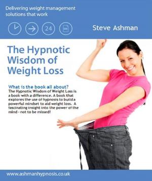 Book cover of The Hypnotic Wisdom of Weight Loss
