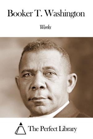 Book cover of Works of Booker T. Washington