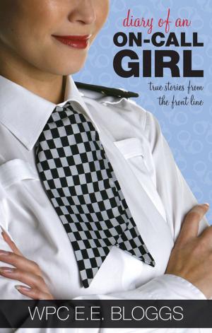 Cover of the book Diary of an On-Call Girl by Frank Chalk