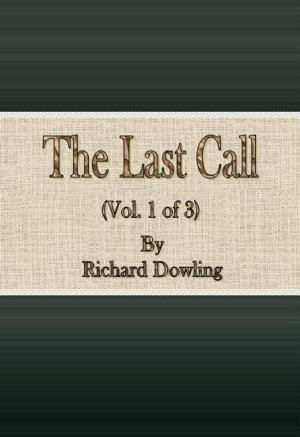 Cover of the book The Last Call (Vol. 1 of 3) by S. Baring-Gould