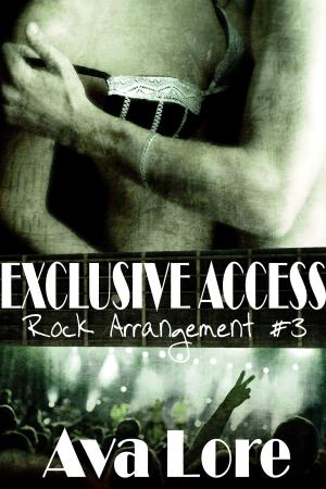 Cover of Exclusive Access (Rock Arrangement, #3)