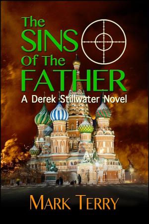 Cover of the book The Sins of the Father by Greg Wilburn