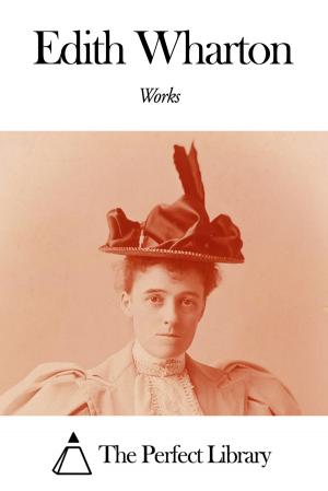 Cover of the book Works of Edith Wharton by Isaac Disraeli