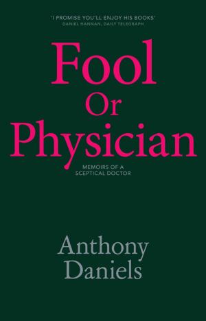 Cover of the book Fool or Physician by PC David Copperfield
