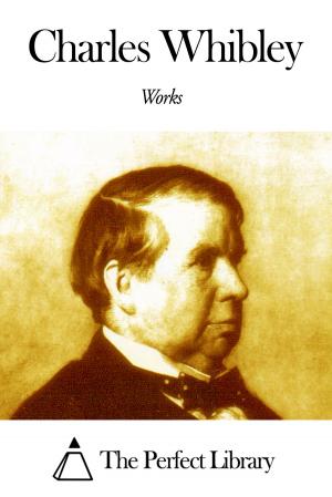 Cover of the book Works of Charles Whibley by Eugène Sue