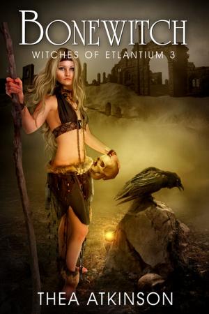 Cover of the book Bone Witch by Thea Atkinson