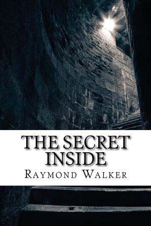 Cover of the book The Secret Inside by Vikki Shelton, Chelsea Falin