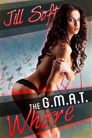 Cover of the book Testing: The GMAT Whore by Thang Nguyen