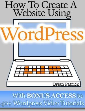 Cover of How To Create A Website Using Wordpress