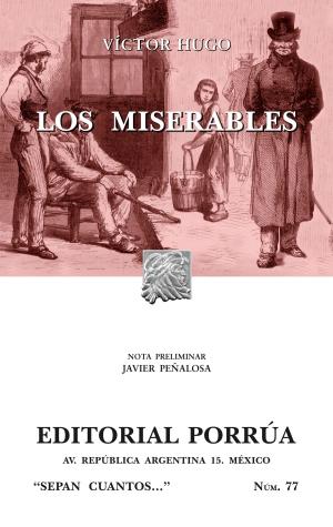 Cover of the book Los miserables by José Francisco Castellanos Madrazo