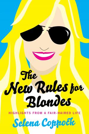 Cover of the book The New Rules for Blondes by Molly Ringwald