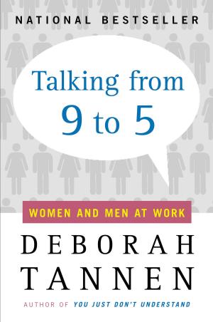 Cover of the book Talking from 9 to 5 by Linda McDermott