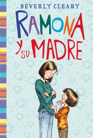 Cover of the book Ramona y su madre by Caroline Carlson
