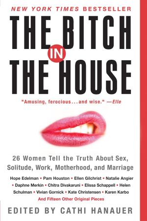 Cover of the book The Bitch in the House by Joanne Pence