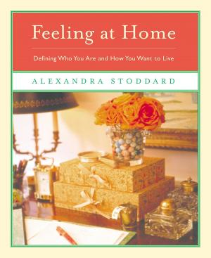 Cover of the book Feeling at Home by William Zinsser