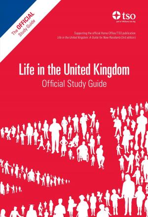 Cover of the book Life in the United Kingdom: Official Study Guide by Jerome Vincent