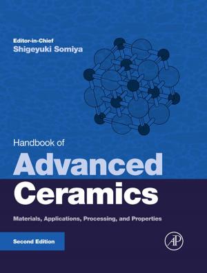 Cover of the book Handbook of Advanced Ceramics by C. A. Silebi, William E. Schiesser