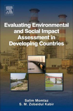 Cover of the book Evaluating Environmental and Social Impact Assessment in Developing Countries by Vijay Garg
