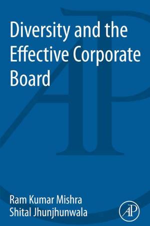 Cover of the book Diversity and the Effective Corporate Board by Jules J. Berman, BSc, PhD, MD